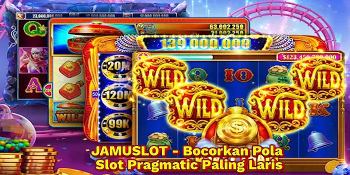 JAMUSLOT - Bocorkan Pola Slot Pragmatic Paling Laris